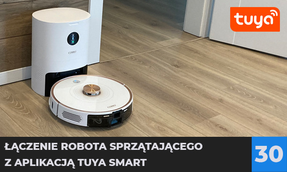 Łączenie robota sprzątającego z aplikacją Tuya Smart