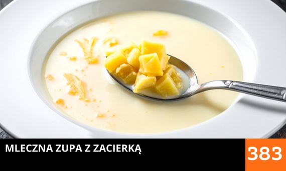 Mleczna zupa z zacierką